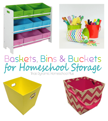 Baskets Bins and Buckets for Homeschool Storage