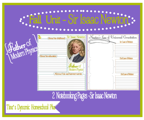 Free Sir Isaac Newton Notebooking Pages @ Tina's Dynamic Homeschool Plus