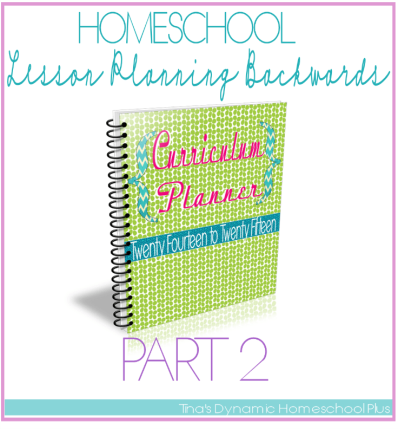 HomeschooLesson Planning Backwards