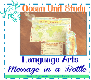 Message in a Bottle Language Arts Activity @ Tina's Dynamic Homeschool Plus