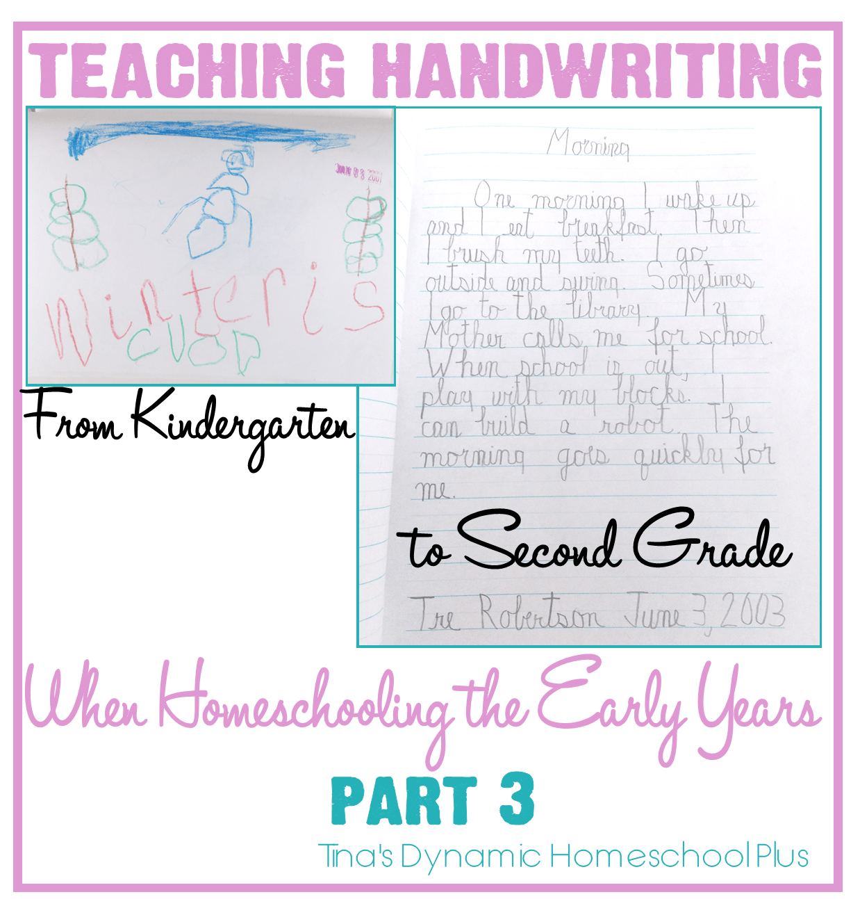 Teaching Handwriting When Homeschooling the Early Years Part 3-1