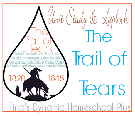 The Trail of Tears Unit Study