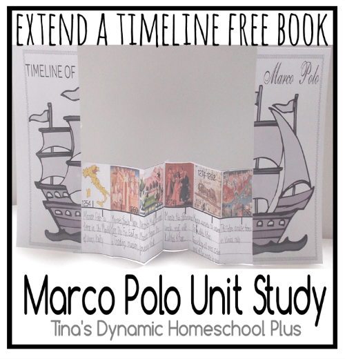 Extend a Timeline Book Marco Polo Unit Study @ Tina's Dynamic Homeschool Plus