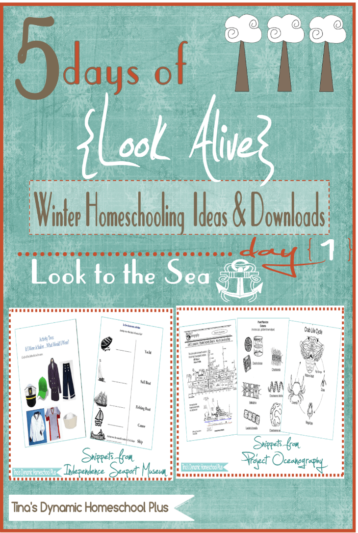 5 Days of Look Alive Winter Homeschooling. Day 1 Look to the Sea. @ Tina's Dynamic Homeschool Plus