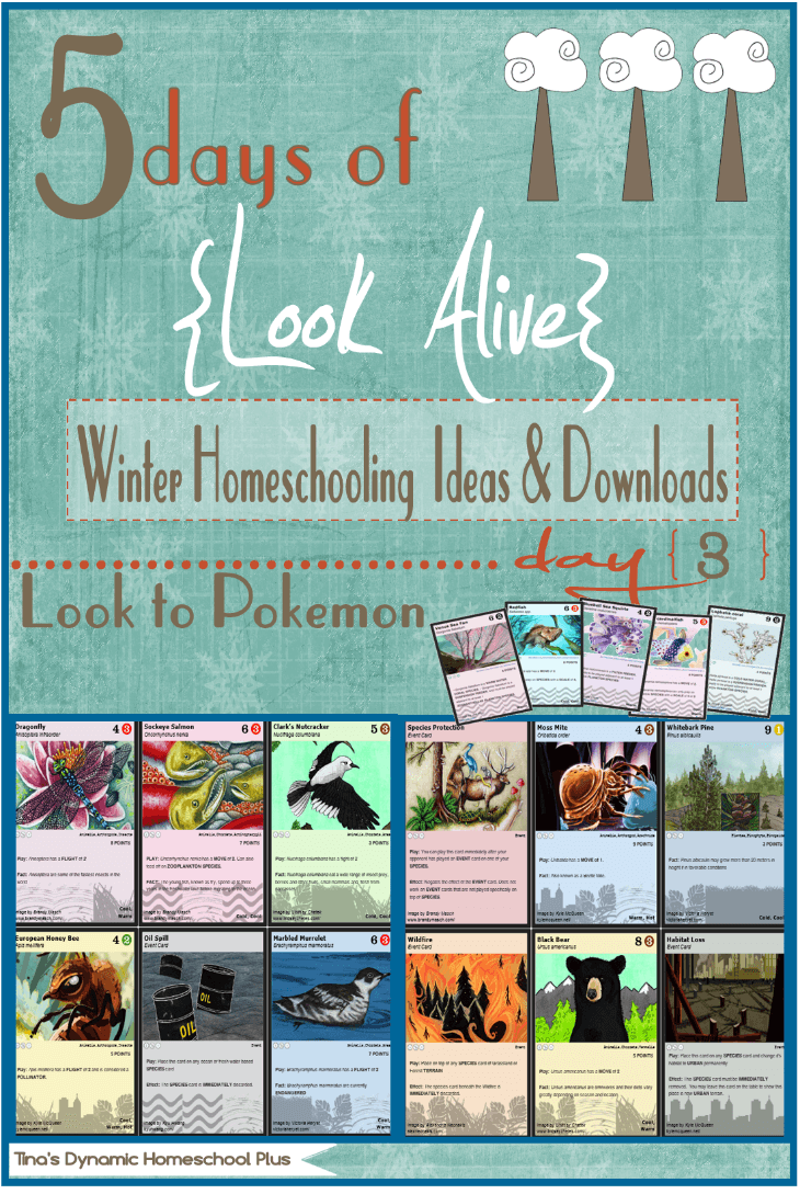 5 Days of Look Alive Winter Homeschooling. Day 3 Look to Pokemon. Free Downloads & Activities @ Tina's Dynamic Homeschool Plus