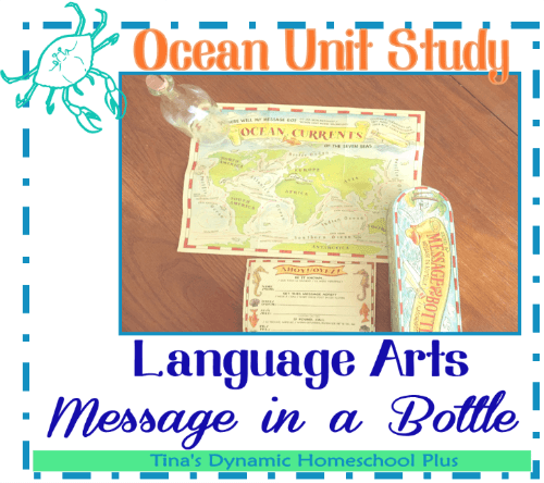 Ocean Unit Study Message In a Bottle Language Arts @ Tina's Dynamic Homeschool Plus