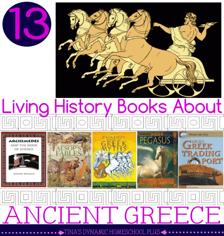 13 Living History Books about Ancient Greece @ Tina's Dynamic Homeschool Plus