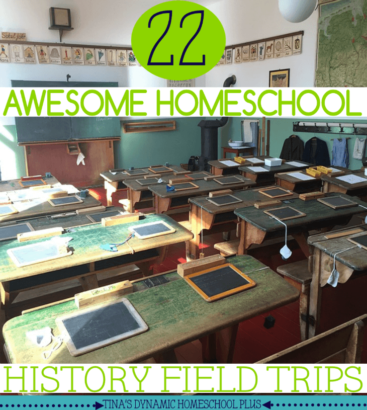 22 Awesome Homeschool History Field Trips. Bring history alive through interactive learning @ Tina's Dynamic Homeschool Plus