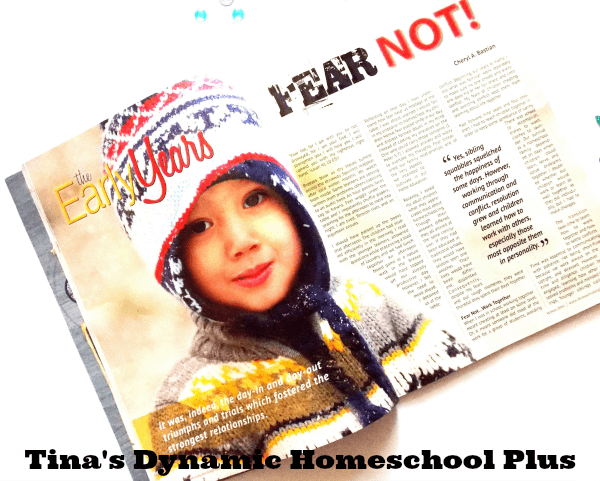 Encouraging and timely articles in Homeschooling Today @ Tina's Dynamic Homeschool Plus