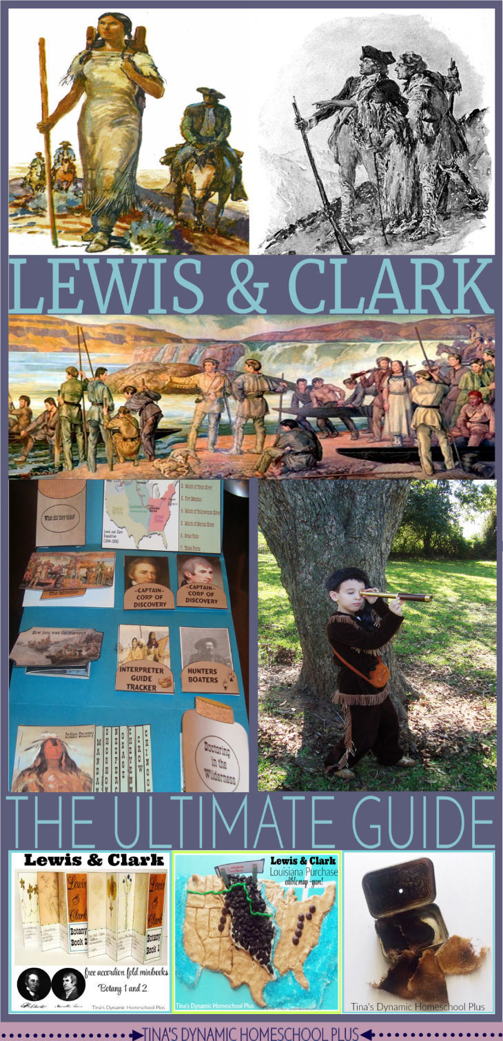 Lewis and Clark - The Ultimate Guide @ Tina's Dynamic Homeschool Plus