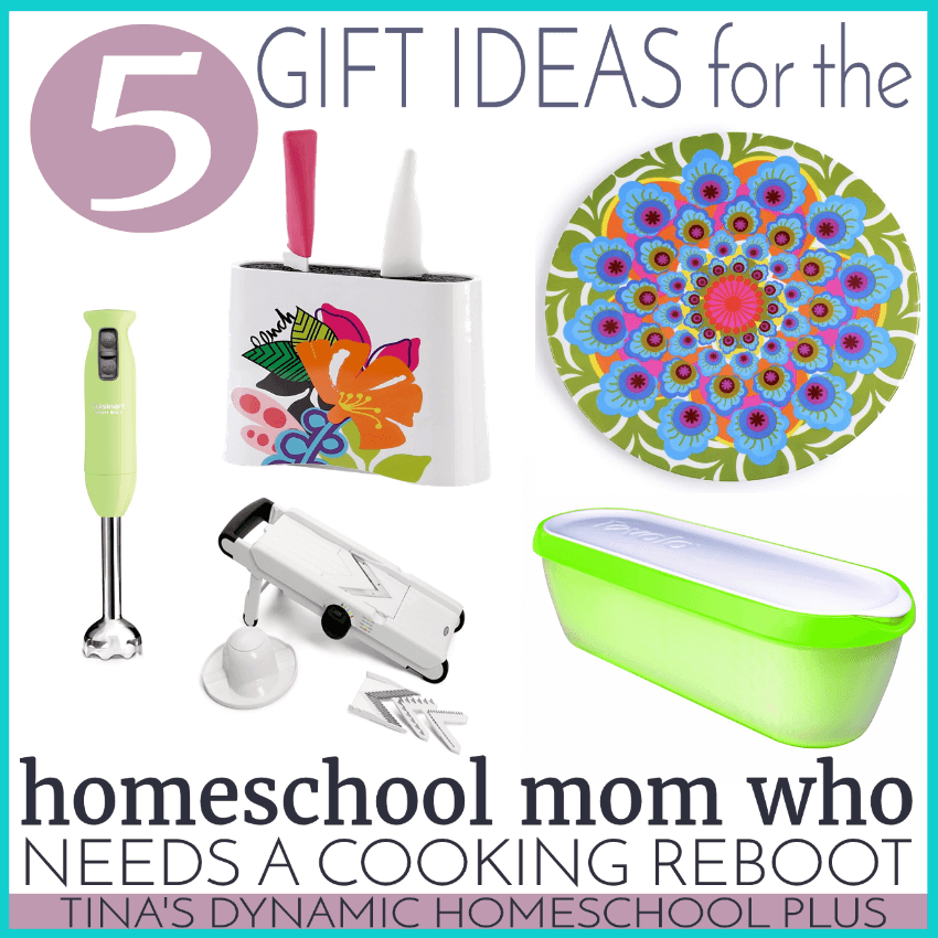 5 Gift Ideas for the Homeschool Mom Who Needs a Cooking Reboot Facebook