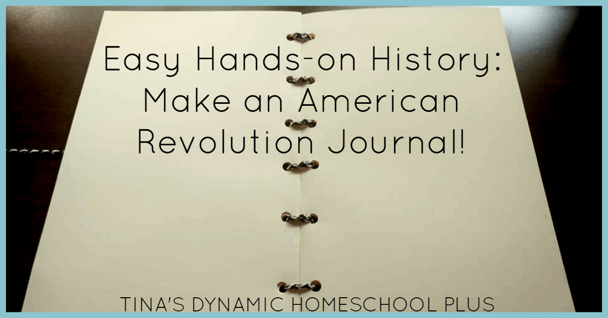 Hands-On History: Make a Revolutionary War Journal! Bring history to life with this easy hands-on history journal. Click here to see how to make it!