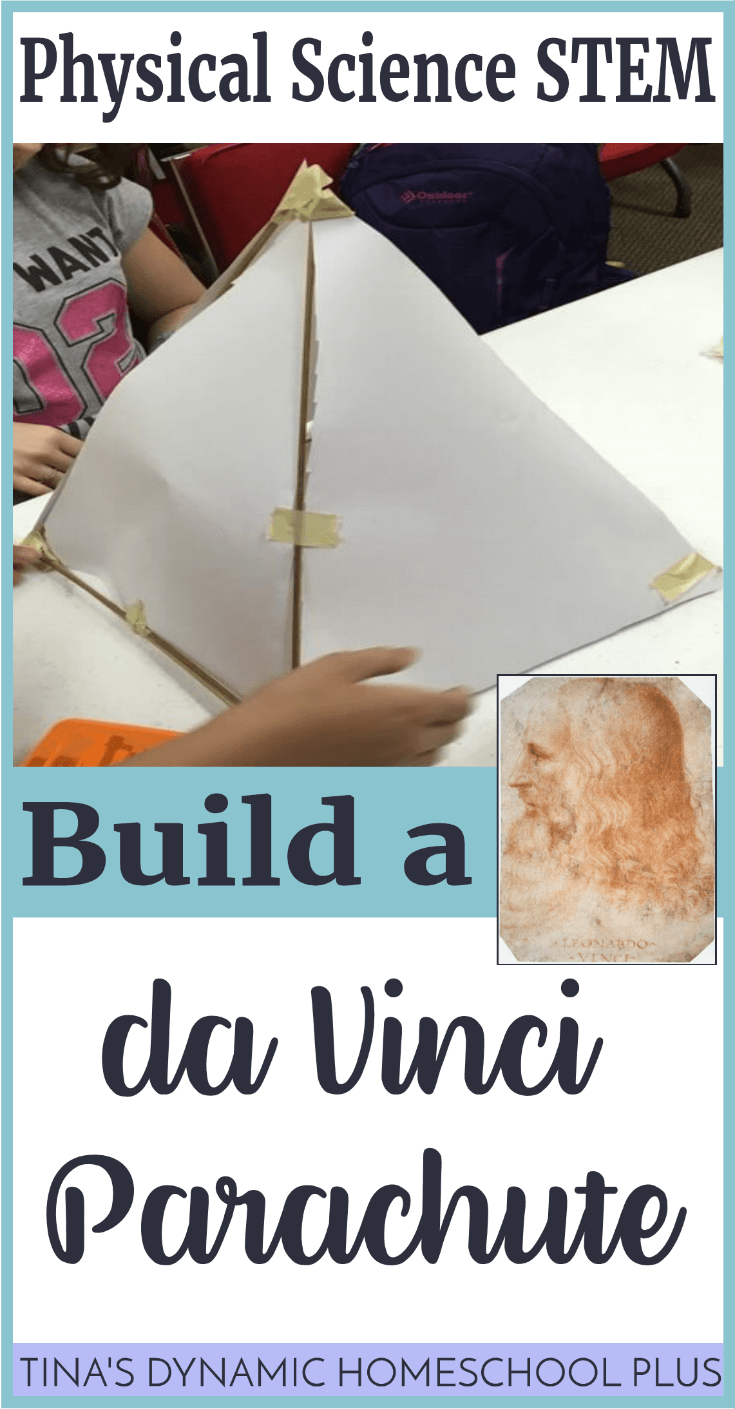 Physical Science STEM: Build a Da Vinci Parachute Activity. Studying about Leonardo da Vinci can combine two subjects kids usually don’t consider as similar: art and science. Click here to add this fun hands-on science activity to your unit study!