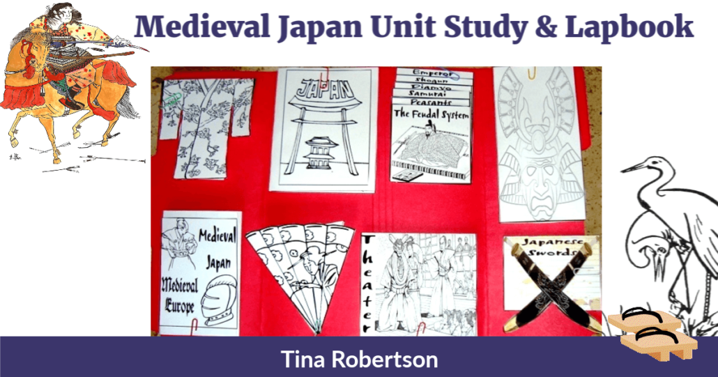 Medieval Japan Unit Study and Lapbook