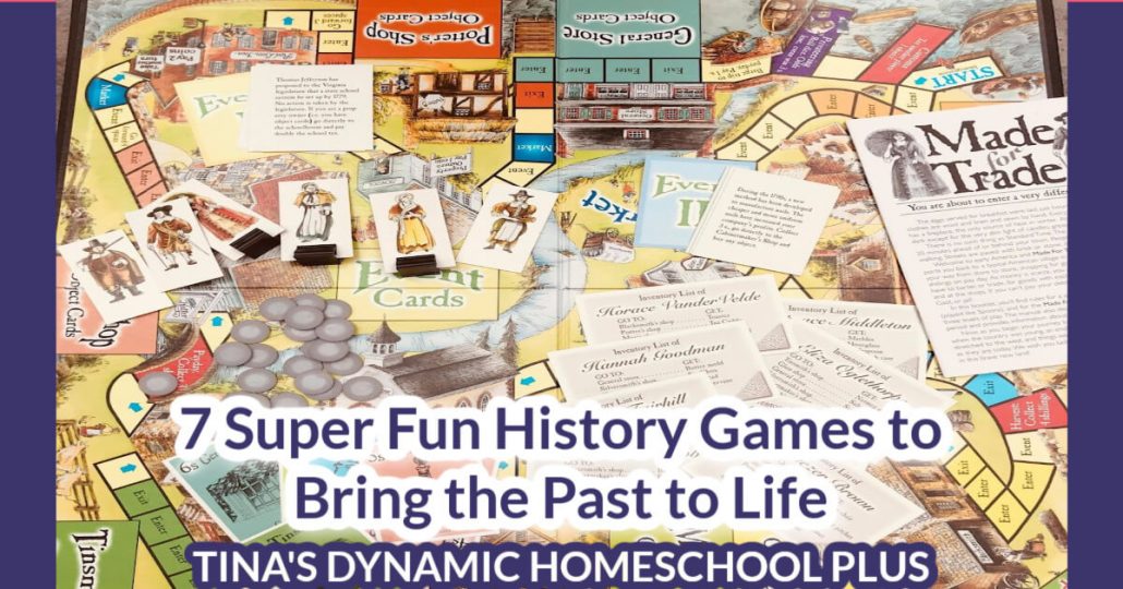 7 Super Fun History Games to Bring the Past to Life