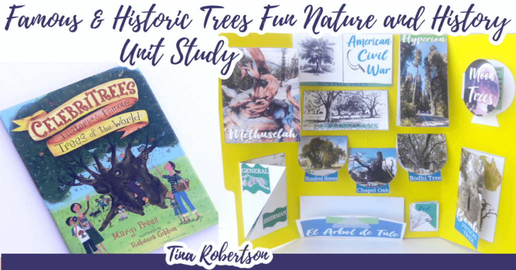 Famous and Historic Trees Fun Nature and History Homeschool Unit Study