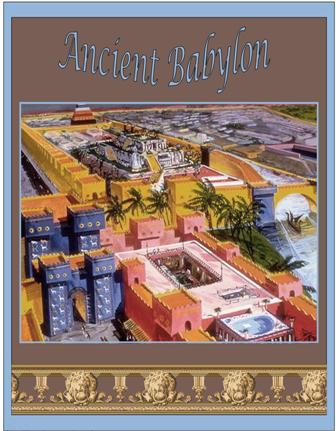 Ancient Babylon text with illustrated image example of ancient Babylon